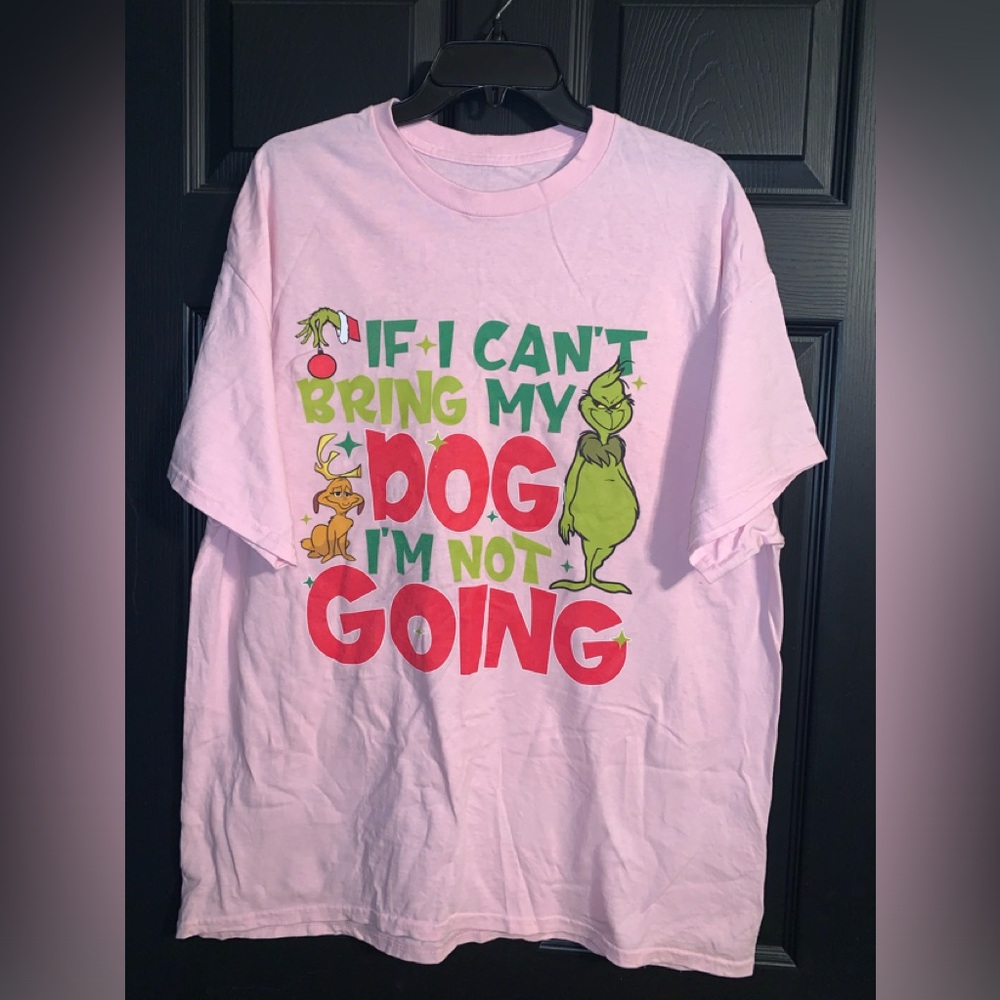 Grinch “dog” quote tee in pink. Unisex XL $13